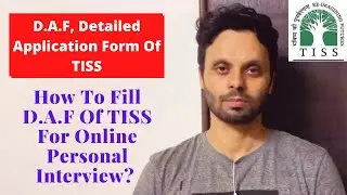 Как заполнить подробную форму заявления TISS? D.A.F, подробная форма заявления TISS.