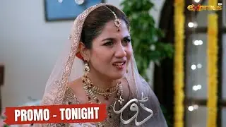 Dorr Episode 18 | Promo | Tonight at 9:00 | Haroon Shahid & Areej Mohyudin | Express TV