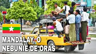 Prima zi in Myanmar.Cat e de scump aici? (Travel a bit in Mandalay 2020)