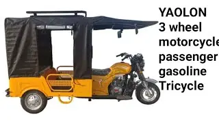 Yaolon three wheel motorcycle passenger gasoline motor tricycle  with specification and features