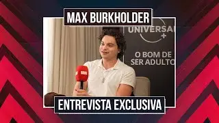 TED: MAX BURKHOLDER DETALHA BASTIDORES DA S&Eacute;RIE EM ENTREVISTA EXCLUSIVA!
