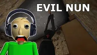 If Baldi Played Evil Nun?! | Evil Nun - New Update