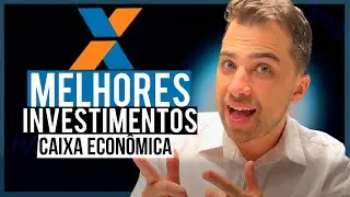 🚀 MELHORES INVESTIMENTOS DE RENDA FIXA DA CAIXA! VEJA AS MELHORES OPORTUNIDADES PARA LUCRAR AGORA!