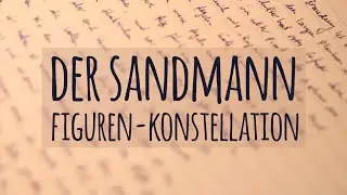 Figurenkonstellation im Sandmann | ETA Hoffmann