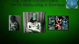 Big Time Spiderman Unboxing
