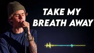 Justin bieber - Take My Breath Away 
