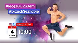 2. Lecę z QCZAJ'em - brzuch se zrobię
