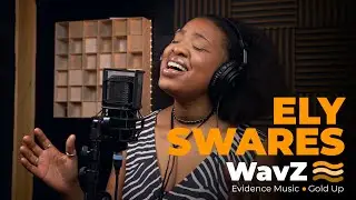 Ely Swares - Myself | WavZ Session [Evidence Music & Gold Up]