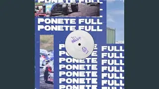 Ponete Full