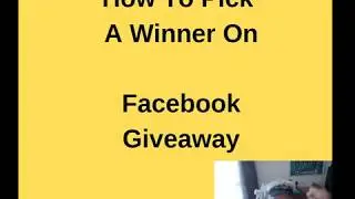 How To Pick a Winner On Facebook Giveaway