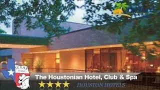 The Houstonian Hotel, Club & Spa - Houston Hotels, Texas