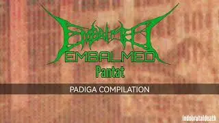 EMBALMED - Pantat