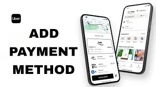 How To Add Payment Method On Uber App | Step By Step