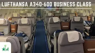 ✈️ Wie ist die Lufthansa A340-600 Business nach Hong Kong?