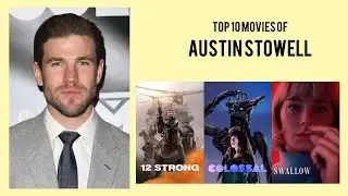 Austin Stowell Top 10 Movies of Austin Stowell| Best 10 Movies of Austin Stowell