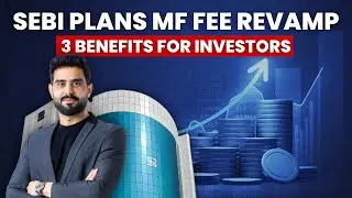 Фероз Азиз анализирует предложение SEBI о пересмотре крупных комиссий для паевых инвестиционных ф...