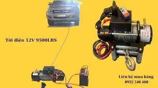Thực Nghiệm Tời K&eacute;o Xe - Tời Điện 12V 9500LBS~4300kg I DBK Việt Nam