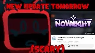 WHAT DOES KOLOSSAL MEAN😰 | Novalight Update 3 Prediction Or Whatever