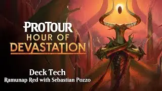 Pro Tour Hour of Devastation Deck Tech with Sebastian Pozzo: Ramunap Red
