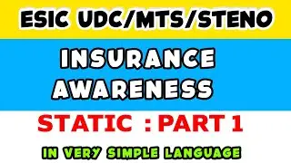 Insurance Awareness for Esic UDC MTS STENO Exam 2022 Part : 1
