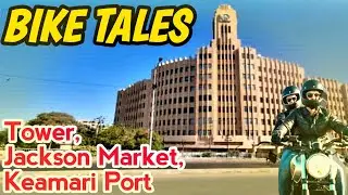 Bike Tale🏍| Road Trip Tower, Native Jetty to Jackson Market Keamari |Karachi Street Views|@mingleup
