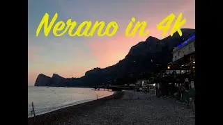 4K RELAX IN NERANO (Massa Lubrense), Sorrento, Naples, Italy