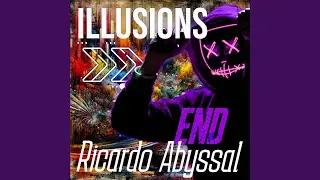 Illusions End