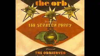 Lee Perry & the Orb-  Golden Clouds (81Neutronz Rmx)