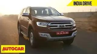Ford Endeavour | India Drive | Autocar India