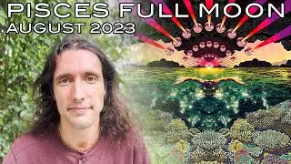 Pisces Full Moon August 30th, Venus & Mercury Direct September 10th-15th - Form From Formlessness