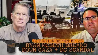 Ryan McBeth on Israel&rsquo;s New Gaza Operation & DC Crime Data Scandal