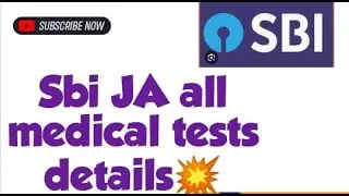 Sbi ja complete medical tests details 💥 || list of tests #sbiclerk  #sbi #sbija