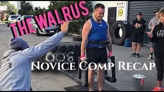 NOVICE STRONGMAN COMP: RECAP