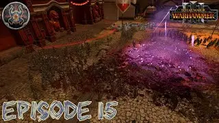The End Of Cathay Is Near! Ep 15 Sayl The Faithless Campaign Total War Warhammer 3 (Very Hard)