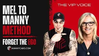 Unlock Fearless Communication & Performance with The Mel to Manny Method:  | The VIP Voice
