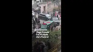 Huge Crowds For Khaleda Zia&rsquo;s Funeral