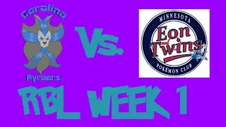 Carolina Pyroars vs Minnesota Eon Twins: RBL Season 4 Week 1: Pokemon ORAS WIFI Battle