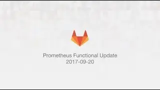Functional Group Update - Prometheus - September 20th