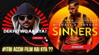 Sinners Movie Review | MICHAEL B JORDAN | RYAN COOGLER | Abashed Pursue
