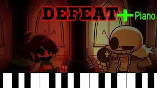 Fnf defeat + undertale + piano