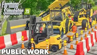 Road Construction Complete! & Safety Barriers Installed! | PUBLIC WORK | Farming Simulator 25
