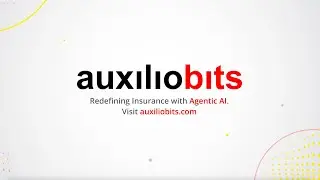 Revolutionizing Insurance with Agentic AI & Automation for Claims & Policy Processing | Auxiliobits
