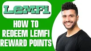 How To Redeem Lemfi Reward Points (2025) STEP BY STEP