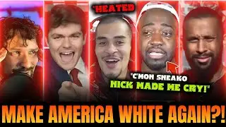Nick Fuentes DESTROYS Aba, Destiny & JiDion on America&rsquo;s Identity Debate 🇺🇸 !🔥w/SNEAKO