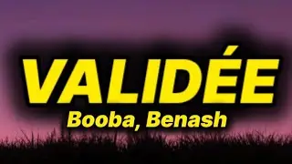 Booba - Valid&eacute;e (lyrics/paroles) ft. Benash