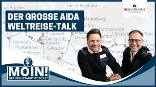 #61 | Der große AIDA Weltreise-Talk