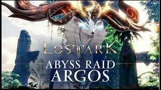Lost Ark ｜Abyss Argos Raid