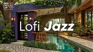 Rainy LoFi Jazz | Smooth Relaxation & Study Music | Chill Jazz Beats | Focus & Sleep  | DeepchillLab