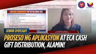 Mga kwalipikado sa cash gift ng Expanded Centenarian Act at mga proseso, alamin! | NCSC