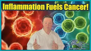 How Inflammation Fuels Cancer + 5 Natural Ways to Reduce It